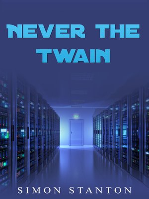 cover image of Never the Twain